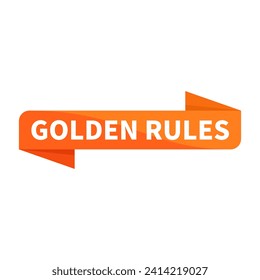 Golden Rules In Orange Ribbon Rectangle Shape For Important Rule Detail Information Announcement
