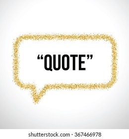 Golden sand speech bubble icon for text quote. Vector blank template