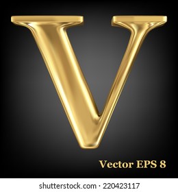 Golden shining metallic 3D symbol capital letter V - uppercase, vector EPS8