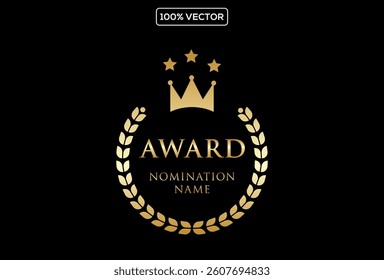 Golden shiny award sign with laurel wreath isolated on dark luxury background with golden glitter. Vector template
