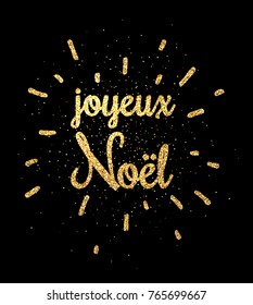 Golden shiny Merry Christmas print on black background, French. Vector illustration.