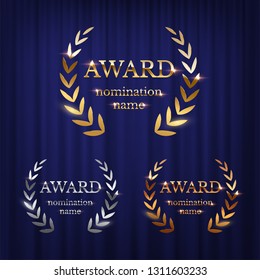 Golden, silver and bronze award signs with laurel wreath isolated on blue curtain background. Vector award design templates