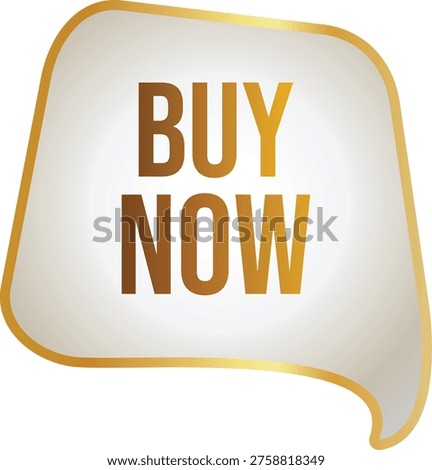 A golden speech bubble with buy now text