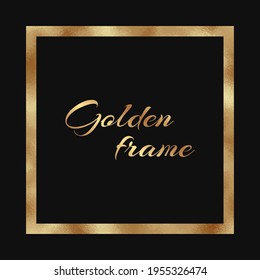 Golden square frame of glittering foil on a black background.