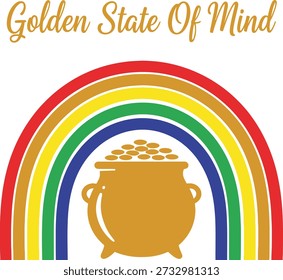 Golden State of Mind tipografia arco-íris design ilustração vetorial para positividade felicidade bem-estar mental e otimismo em fundo transparente.