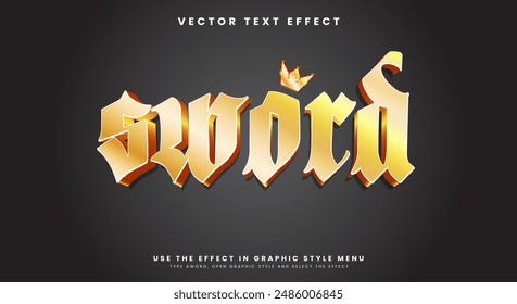 Golden Sword editable text effect template suitable for king style