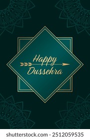 Golden text Happy Dussehra on green background with golden frame and abstract floral mandala elements as decoration. Elegant festive design for greeting card or poster for Dussehra.