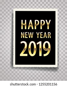 golden text happy new year 2019 in vintage photo frame