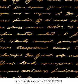 Golden text. Indistinct written handwriting. Romantic letter. Seamless pattern text. Trend design for cover, textile, fabric, interior, paper, packaging, wallpaper, print, background, template, decor