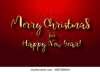 Golden text on dark red background. Merry Christmas and Happy New Year lettering for invitation and greeting card, prints and posters. Hand drawn inscription, calligraphic design. Vector illustration