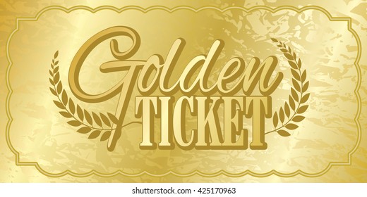 Golden Ticket