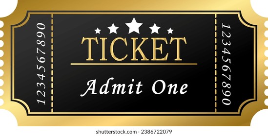 Golden ticket for movies parties, cinema, theatre, circus and other events