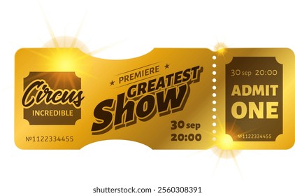 Golden ticket for the premiere of the greatest show at an incredible circus, shining with bright spotlights, scheduled for September 30th at 8 PM