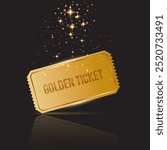 Golden ticket with stars confetti on black background. Gold coupon, sticker or discount tag mockup. Cinema, theater, concert, party, event, festival invitation entrance. Realistic vector illustration