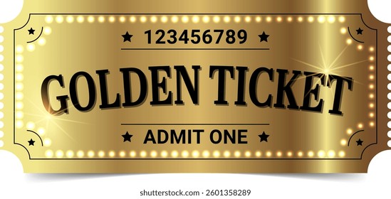 Golden ticket template. Admit one ticket design. Vector illustration.