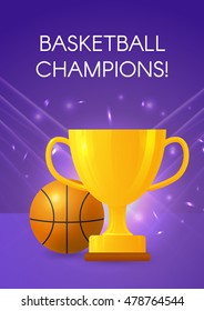 Golden trophy cup with a basketball ball. Poster. Vector illustration