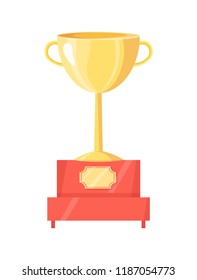 Golden trophy cup on pedestal vector illustration. Shiny award, goblet with handles on red stand with label on rank, rewarding icon, sport theme.