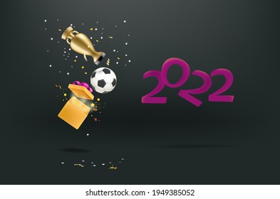 Golden trophy, soccer ball, opened box and digits 2022 falling down. 3d style cute illustration