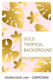 Golden tropical leaves on pastel background. Exotic background for covers, brochures, postcards. Gold.