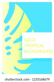Golden tropical leaves on pastel background. Exotic background for covers, brochures, postcards. Gold.