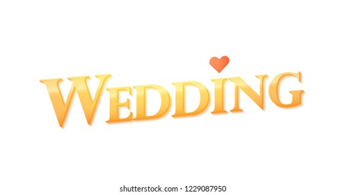 Golden vector banner for Wedding isolated on white. Illustration for decoration of Greeting cards and Web sites.