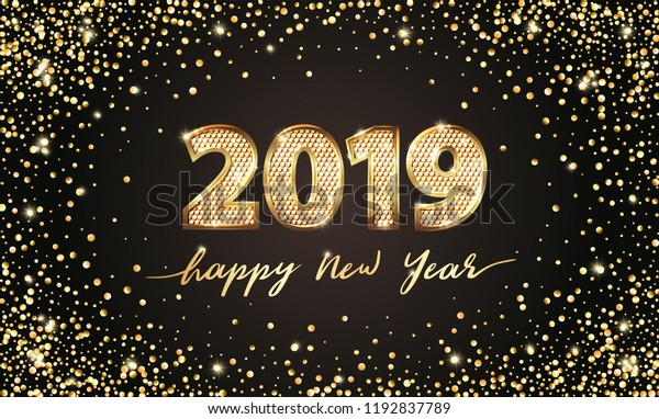 Golden Vector luxury text 2019 Happy new year. Gold Festive Numbers Design, diamonds texture. Gold shining glitter confetti. Happy New Year Banner with 2019 Numbers for greeting card, calendar 2019. 