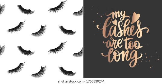 Golden Vector quote about lashes and seamless pattern. Fashion makeup set with Calligraphy phrase and stylish background for beauty salon, decorative cards, beauty blogs, social media or networks .