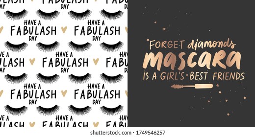 Golden Vector quote about mascara, lashes, makeup and seamless pattern. Fashion set with Calligraphy phrase and stylish background for beauty salon, decorative cards, beauty blogs.