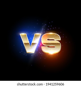 Golden versus VS sign, game or sport confrontation. Vector gold symbol separated on red and blue sides on black background with glow sparkles. Martial arts combat, fight, battle competition challenge