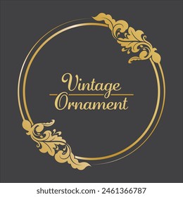 Golden Vintage frame Ornament in Circle Shape .Golden Ring Border ornament. golden oval ornament Suitable for wedding invitation card and label.