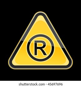 Golden yellow hazard warning sign with registered symbol on black background