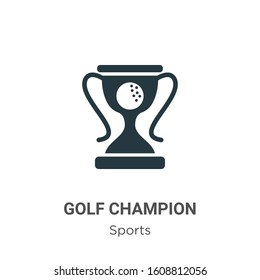 Golf champion glyph icon vector on white background. Flat vector golf champion icon symbol sign from modern sports and competition collection for mobile concept and web apps design.