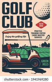 Golf club retro poster, sport club tournament and training center, vector. Golf club caddy master services and golfer equipment balls and bats, sport recreation activity on green tee course