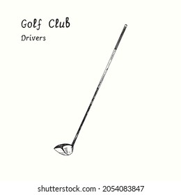 Golf Club types. Drivers. Ink black and white doodle drawing in woodcut style.