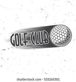 Golf club. Vector illustration. Concept for shirt, print, seal or stamp. Typography design.
 Vector golfing club retro badge. 