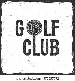 Golf club. Vector illustration. Concept for shirt, print, seal or stamp. Typography design- stock vector.