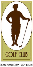 Golf club vintage emblem, logo, golfer,  badge with a golf player. Sport sign icon, club game illustration