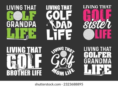 Golf Family T shirt Design Bundle, Vector Golf T shirt  design, Golfing shirt,  Golf typography T shirt design Collection