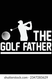 The Golf Father eps cut file for cutting machine