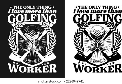 Golf or golfing t-shirt design for a worker Trendy custom vector graphic typography update template
Best awesome, eye-catching apparel, printable clothing tee, shirt, t-shirt, hoodie, and western item