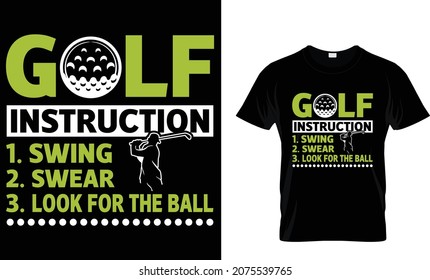 Golf Instruction... - Golf T-shirt