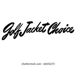 Golf Jacket Choice - Ad Header - Retro Clipart
