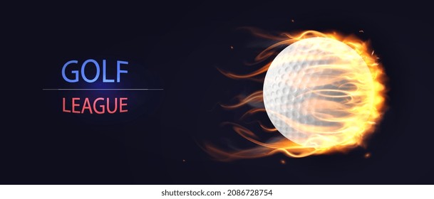 Golf League concept. Colorful banner with inscription and small white ball surrounded by fire or flame. Horizontal design element for applications and websites. Cartoon realistic vector illustration