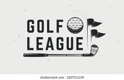 Golf League Logo, Poster Template. Golf Emblem, Banner, Poster. Golf Club, Ball And Flags Isolated On White Background. Vector Emblem