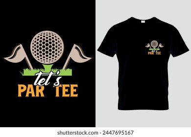 Golf Legends Shirt, Let's Par Tee, Gifts For Golfers, Golf Lover Shirt, For Golfer And Coach, Golfer Shirt, Golf Clubs Shirt, Men's Golf Gift