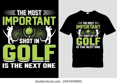  Golf Legends Shirt, El Corto Más Importante En Golf Es El Siguiente Tiro , Regalos Para Golfistas, Golf Lover Shirt, Para Golfista Y Entrenador, Regalo De Golf Para Hombres