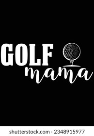 Golf Mama Vektorgrafik Design, EPS Datei. Design-Datei für T-Shirt. SVG, EPS-Schnittwortdatei