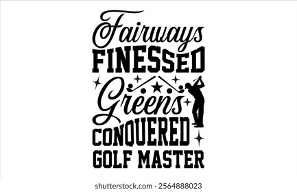 Golf Master -Designer T-Shirts vector  illustrator eps