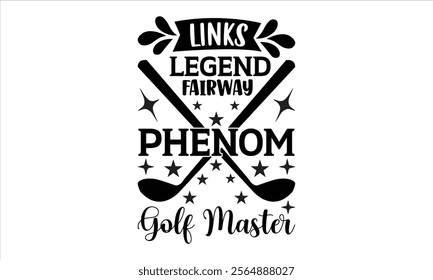 Golf Master -Designer T-Shirts vector  illustrator eps