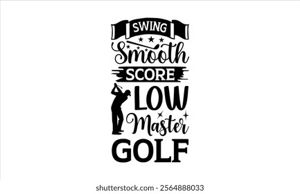 Golf Master -Designer T-Shirts vector  illustrator eps